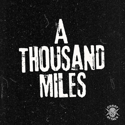 A Thousand Miles