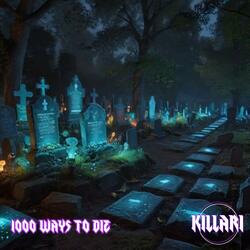 1000 Ways To Die