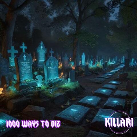 1000 Ways To Die
