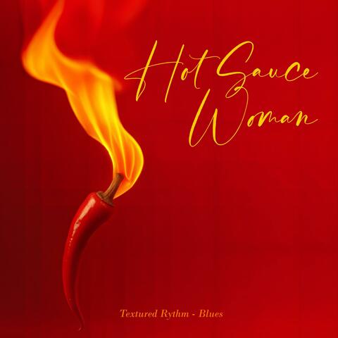 Hot Sauce Woman