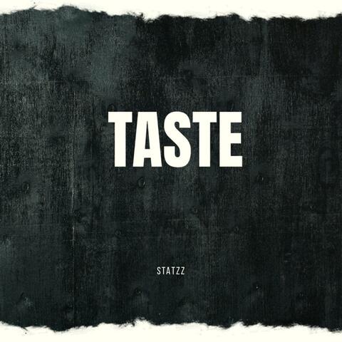 TASTE.
