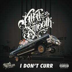 I DONT CURR