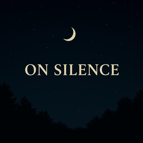 On Silence