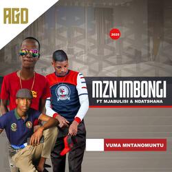 Vuma Mntanomuntu (f.t Mjabulisi x Ndatshana [Maskandi])