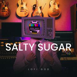 Salty Sugar