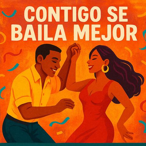 Contigo Se Baila Mejor