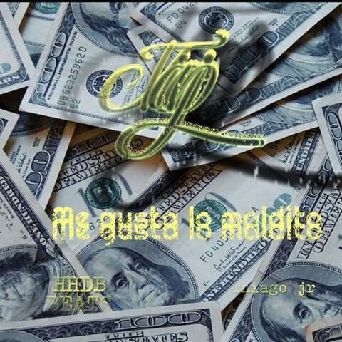 Me gusta lo maldito X thiago jr (feat. prod:HHDB)