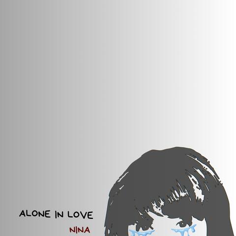 Alone in Love