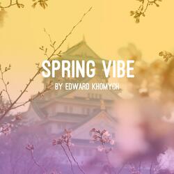 Spring Vibe