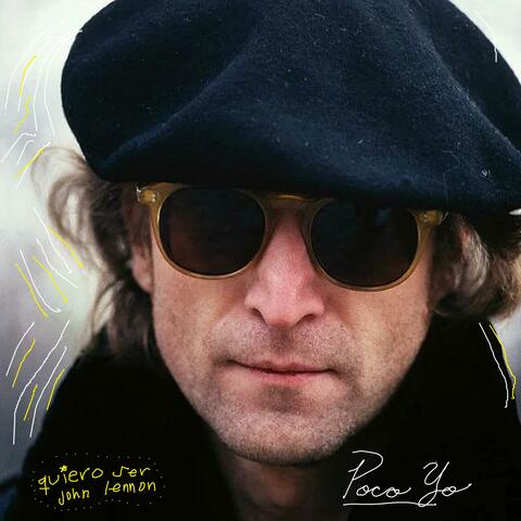 Quiero Ser John Lennon