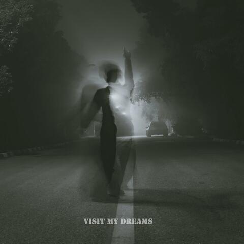 Visit My Dreams