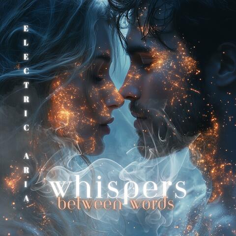 Whispers Between Words