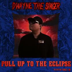Pull Up to the Eclipse