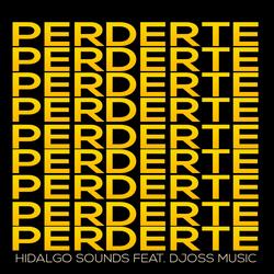Perderte (feat. Djoss Music)