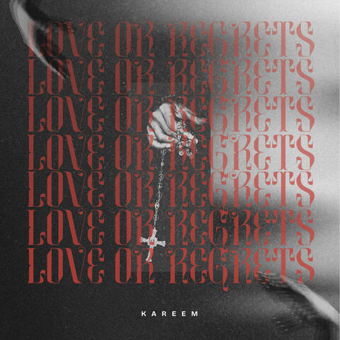 Love Or Regrets