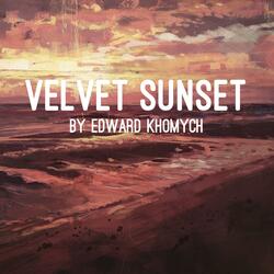 Velvet Sunset