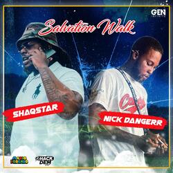 Salvation walk x Shaqstar