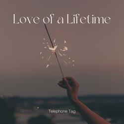 Love Of A Lifetime