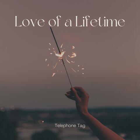 Love Of A Lifetime