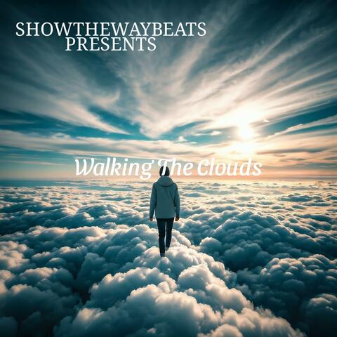Walking The Clouds