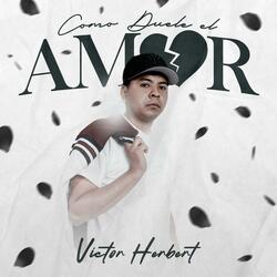 Como Duele El Amor