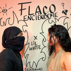 Flaco Enciendeme