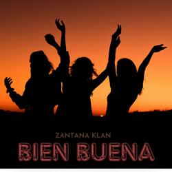 BIEN BUENA