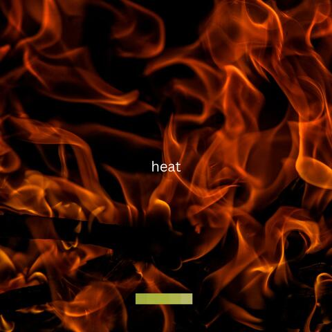 HEAT