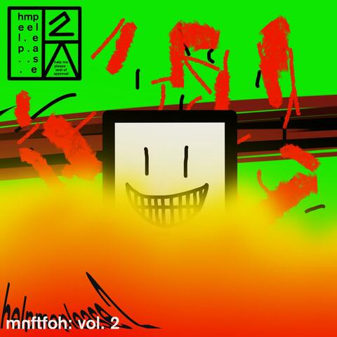 Music Not For The Faint Of Heart: Volume²