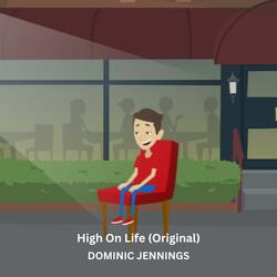 High On Life Original