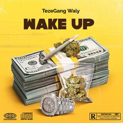 Wake up