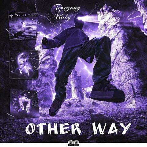 Other way