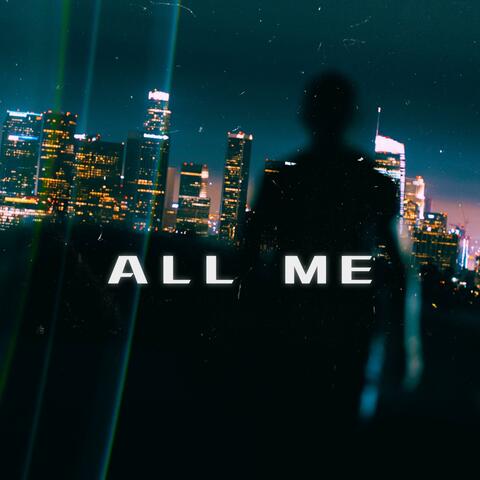 All Me