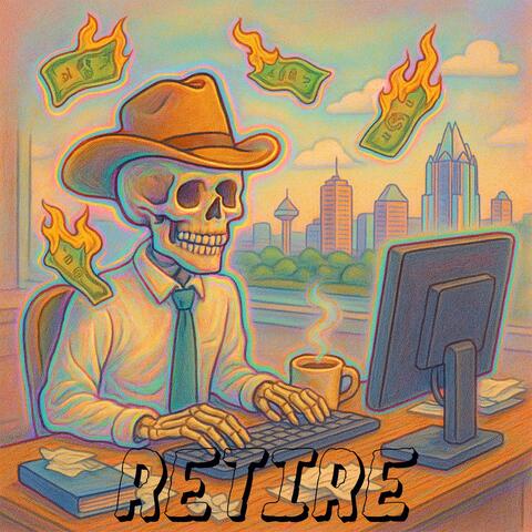Retire
