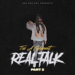 Real Talk (part 2)