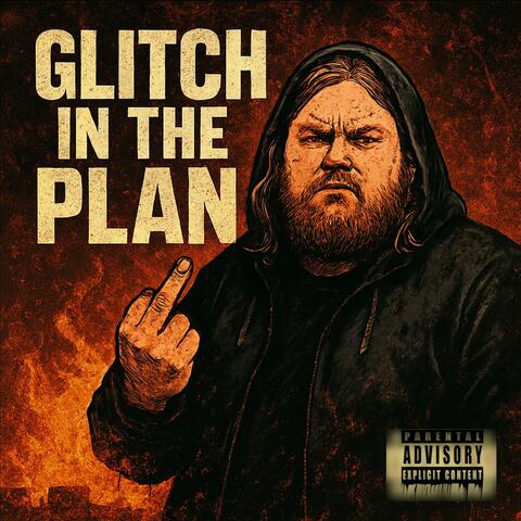 Glitch in the Plan