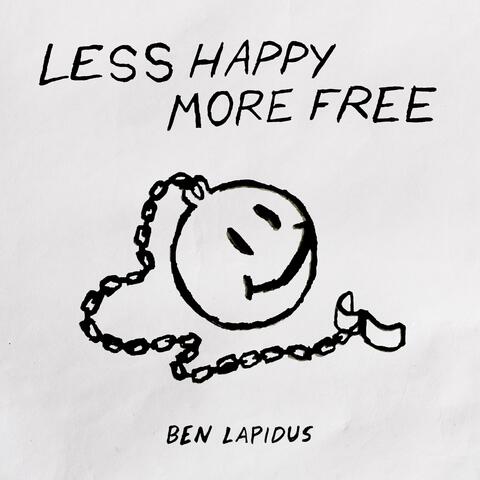 Less Happy More Free (Acoustic)