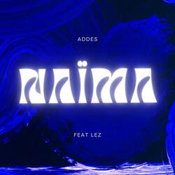 Naïma (feat. LeZ)