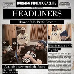 Headliners (feat. El Profe Streetz)