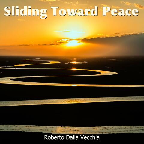 Sliding Toward Peace