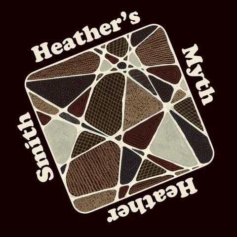 Heather's Myth