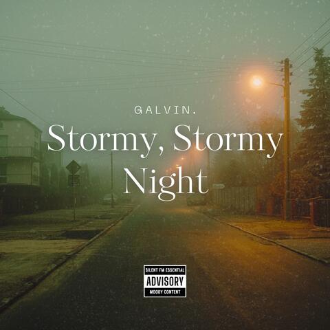 Stormy, Stormy Night (Gentle Version)