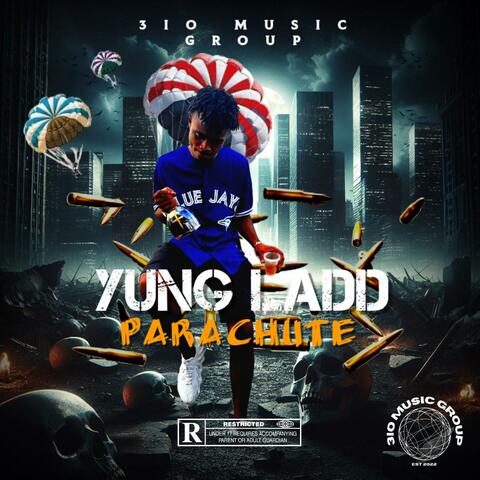 Parachute (feat. Yung ladd)