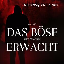 Das Böse erwacht