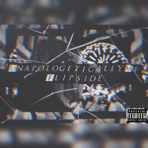 Unapologetically Me (Flipside)