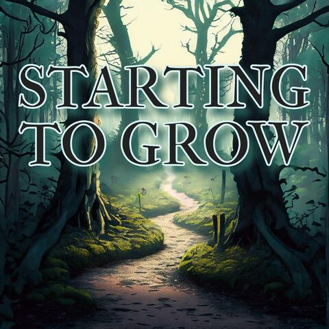 Starting To Grow (New Mix)