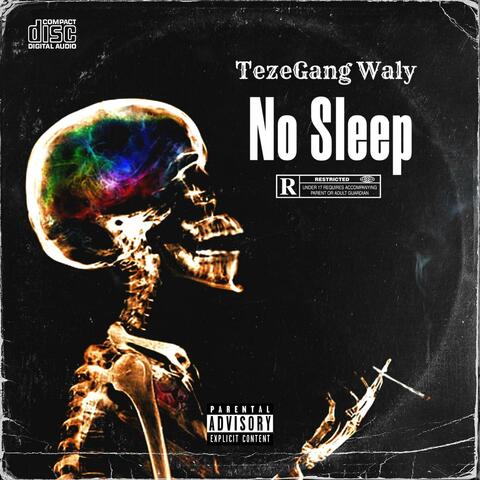 No sleep
