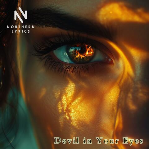 Devil in Your Eyes