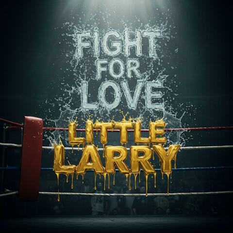 Fight For Love