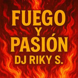 Fuego Y Pasión (Radio Edit)